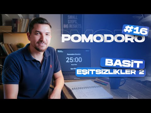 POMODORO 16-BASİT EŞİTSİZLİKLER 2-İLYAS GÜNEŞ