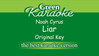 Noah Cyrus - Liar (Karaoke)