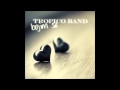 Tropico Band - Bojim se (Eric Pain Piano Edit ...