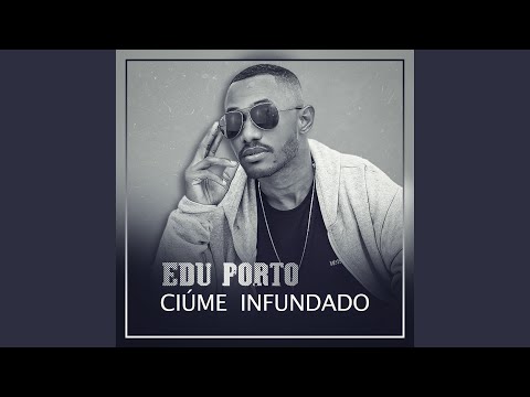 Ciúme Infundado (STUDIO)