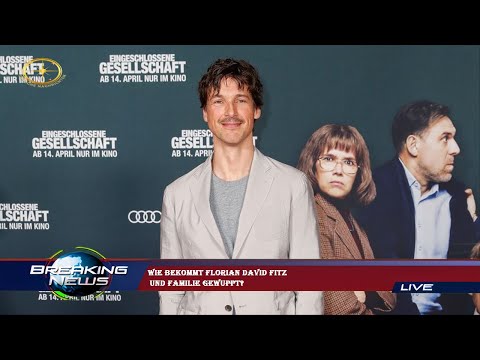 Wie bekommt Florian David Fitz  und Familie gewuppt?