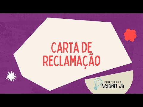 Gênero Textual - Carta de Reclamação e de Solicitação