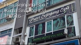 " Putri Sejinjang Spa " Ikrima Snaplog #34 180916