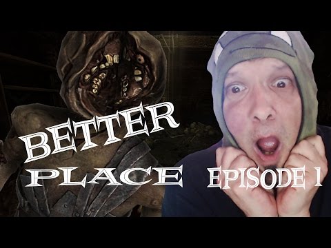 MASSIVE JUMPSCARE!! D:  - AMNESIA CUSTOM STORYtime - BETTER PLACE ep 1