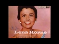 born June 30, 1917 Lena Horne "Summertime"