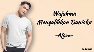 Download lagu Afgan - Wajahnu Mengalihkan Duniaku | Lirik Lagu mp3 Download lagu Afgan - Wajahnu Mengalihkan Duniaku | Lirik Lagu mp3