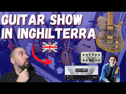 Non avete mai visto un GUITAR SHOW così 🎸🇬🇧 (2022)