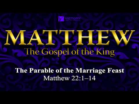 103) The Parable of the Marriage Feast
