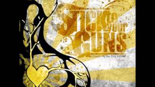 Stick To Your Guns - Interlude (From &quot;Comes From The Heart&quot; - HQ)