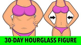 How To Get An HOURGLASS Figure in 30 Days (Home Exercises)