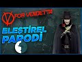V For Vendetta Eleştirel Parodi