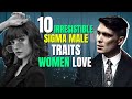 Irresistible Sigma Male Traits Women Love