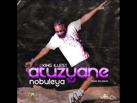 King Illest Atuzyane Nobuleya
