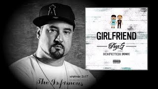 Kap G - Girlfriend (Nonfiction Remix)