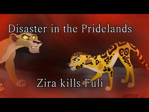 Disaster in the Pridelands: Zira kills Fuli (better version of lion guard/king AU)