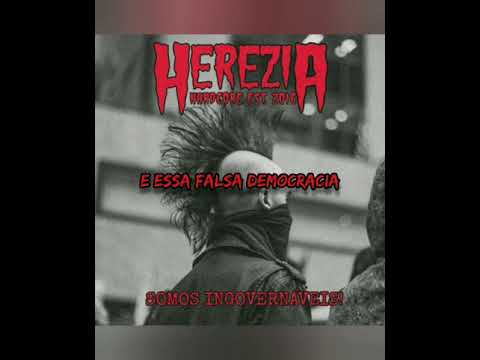 Somos ingovernáveis! - Herezia