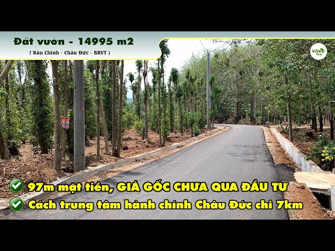 Chủ lớn tuổi bán gấp mảnh vườn 97m mặt tiền gần trung tâm hành chính Châu Đức