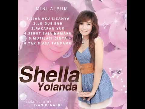 Shella Yolanda - LO Gue End FULL ALBUM terbaru 2023