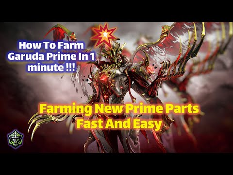 EN / Farm Garuda Prime Parts At a Short Time!!! In 1 MINUTE !!!😍😱 (Fastest Way)