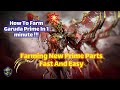 EN / Farm Garuda Prime Parts At a Short Time!!! In 1 MINUTE !!!😍😱 (Fastest Way)