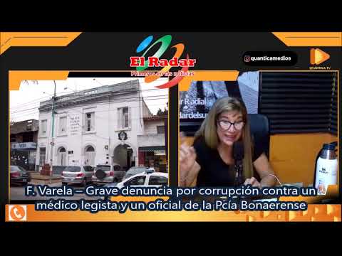 F Varela Grave denuncia por corrupción contra un médico legista y un oficial de la Pcía Bonaerense