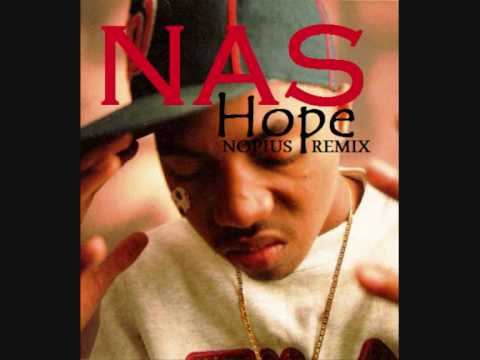 Nas - Hope (Nopius Remix)