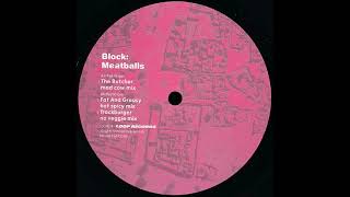 Block – Fat And Greasy Hot Spicy Mix TECHNO 1998