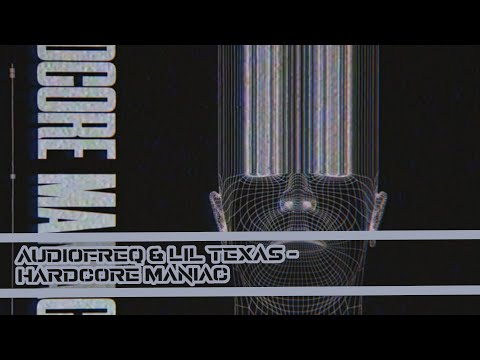Audiofreq & Lil Texas - Hardcore Maniac [Audiosurf]