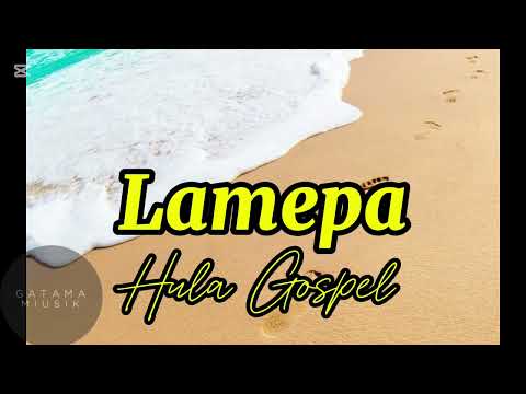 Lamepa- Hula Gospel Song.
