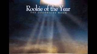 Rookie of the Year - Life, Fall Fast Now