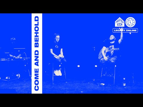 Come and Behold (LIVE) Full Set | Prayer Room Legacy Nashville