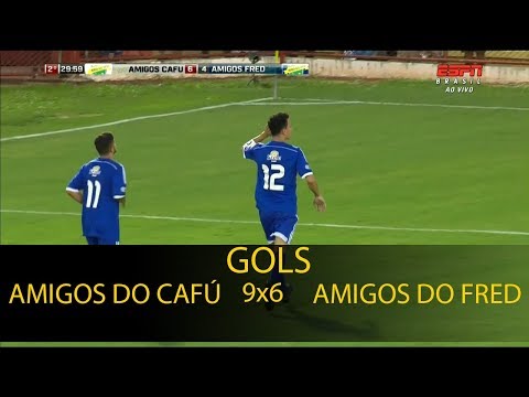 Todos os Gols, Amigos do Cafu 9 x 6 Amigos do Fred - Jogo do Bem 2017