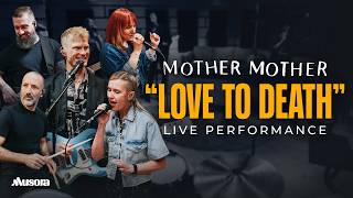 Mother Mother Performs "Love To Death" | Musora Live