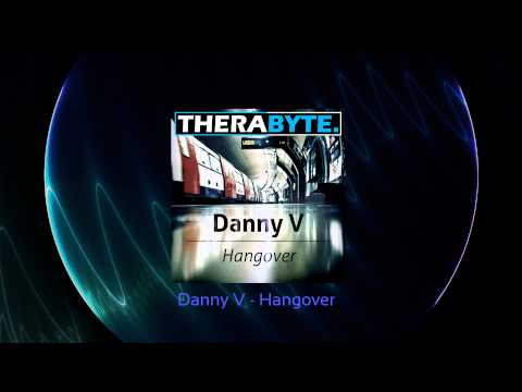 TBYTE-023 01 Danny V - Hangover