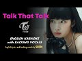 TWICE - TALK THAT TALK - ENGLISH KARAOKE with BACKING VOCALS