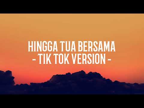 Hingga Tua Bersama - Rizki Febian - (Reverb) Tik Tok Version