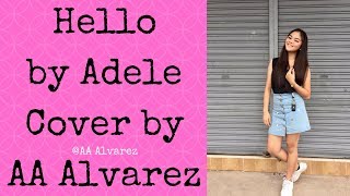 Hello by Adele - Cover by AA Alvarez