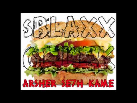 Sblaxx Oelek - Arsher / Se7h / Kame