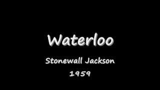 Waterloo - Stonewall Jackson - 1959