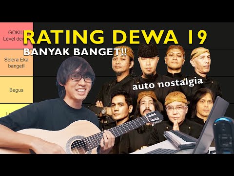 RATING LAGU DEWA 19, AHMAD DHANI SI MAESTRO JENIUS!! (AUTO NOSTALGIA)