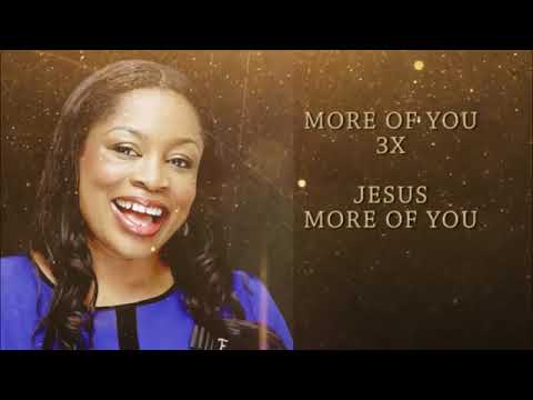 I want more of you by Sinach
