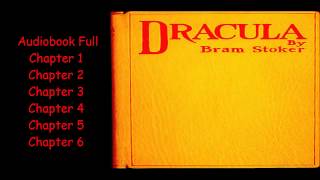 Audiobook Full Dracula by Bram Stoker Chapter 1 - 6
