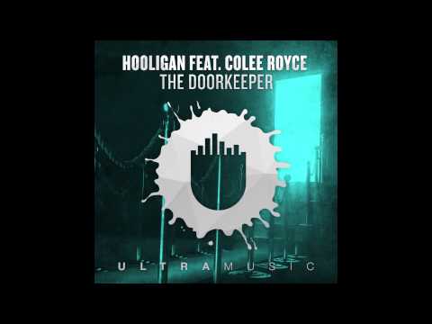 Hooligan feat. Colee Royce - The Doorkeeper (Da Hool's Original Mix) [Cover Art]