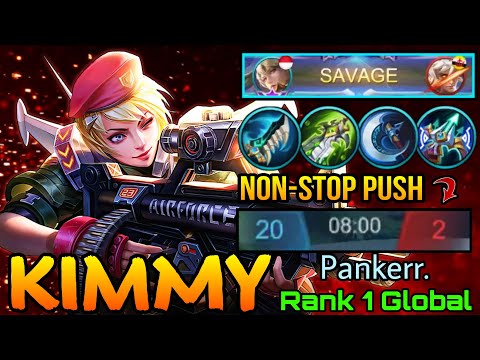 SAVAGE!! Charge Leader Kimmy NonStop Pushing & Ganking - Top 1 Global Kimmy Pankerr. - MLBB