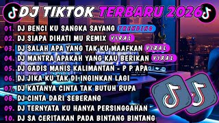 Download lagu DJ TIKTOK TERBARU 2026🎵DJ BENCI KU SANGKA SAYANG - BENAR KATA PUJANGGA🎵DJ SIAPA DIHATIMU FULL ALBUM mp3