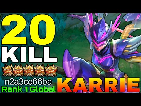 20 Kills Karrie Deadly Marksman - Top 1 Global Karrie by n2a3ce66ba - Mobile Legends