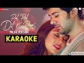 Pal Pal Dil Ke Paas Palak Muchhal Version Karaoke With Lyrics Female Version Karaoke