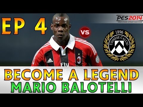 [TTB] PES 2014 - Become A Legend - EP 4 - Mario Balotelli - AC Milan Vs Udinese