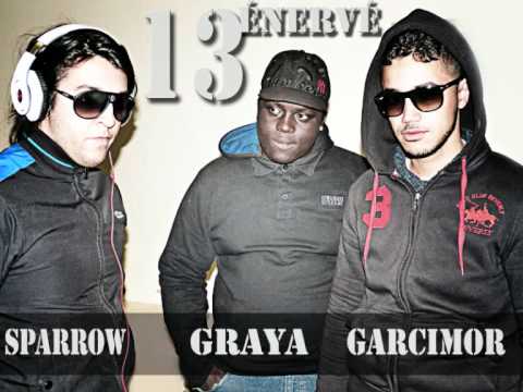 Sparrow ft Graya & Garcimor - 13énervé