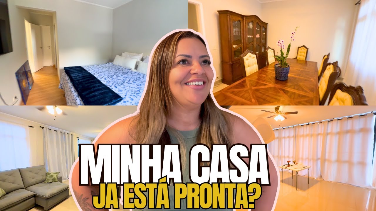 MINHA CASA JÁ ESTÁ PRONTA?